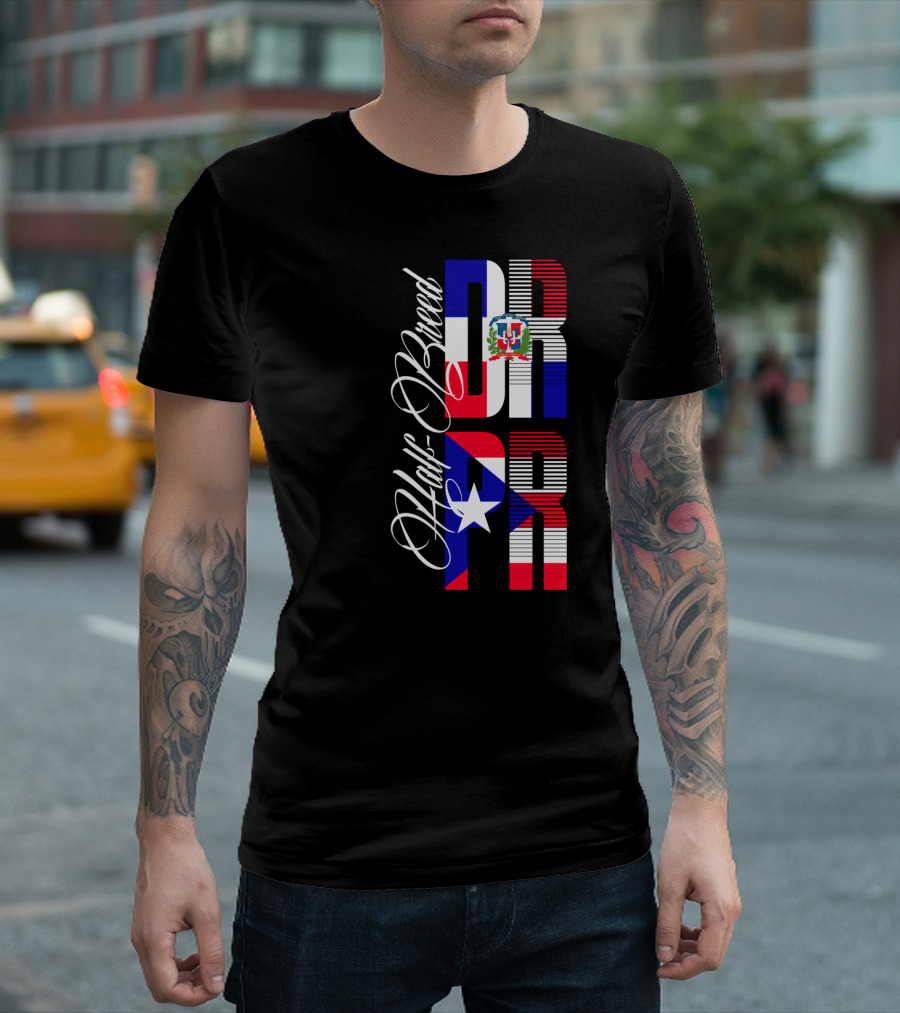 Half Breed Dominican Republic Puerto Rico Flags Typography T-Shirt