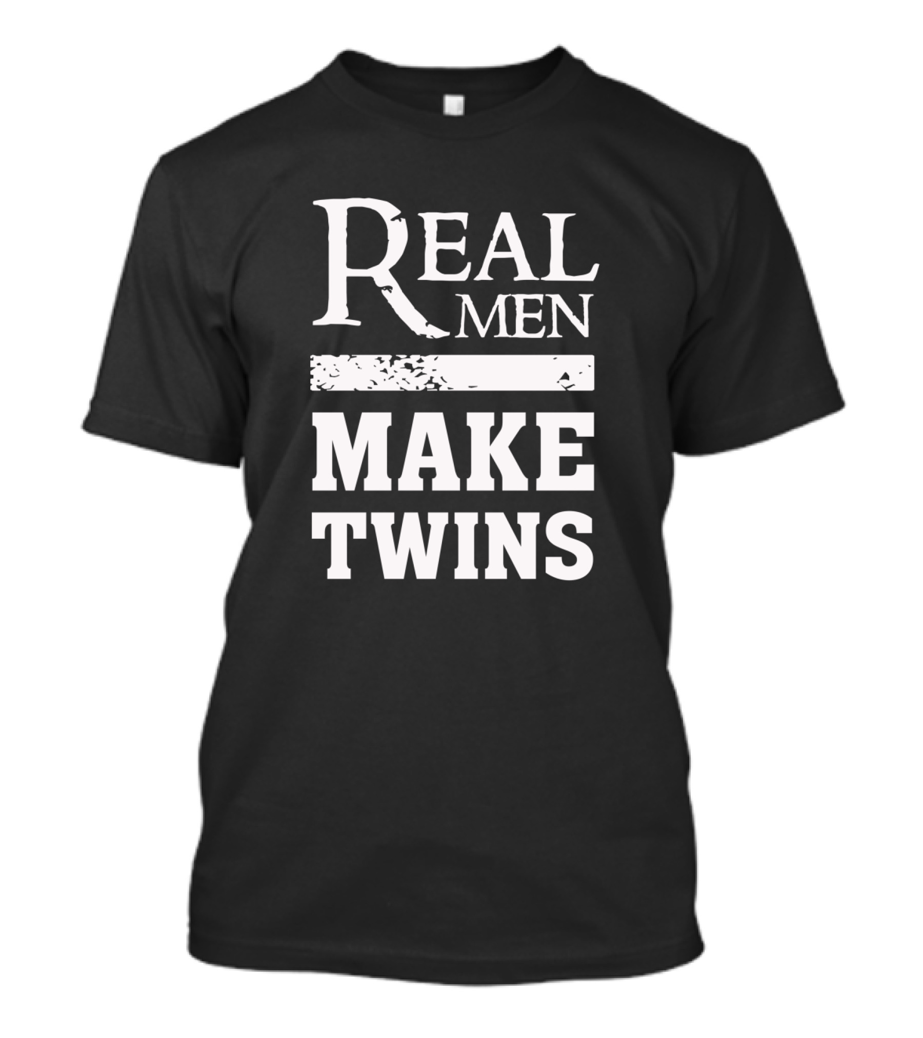 Real Men Make Twins Proud Twin Father T-Shirt