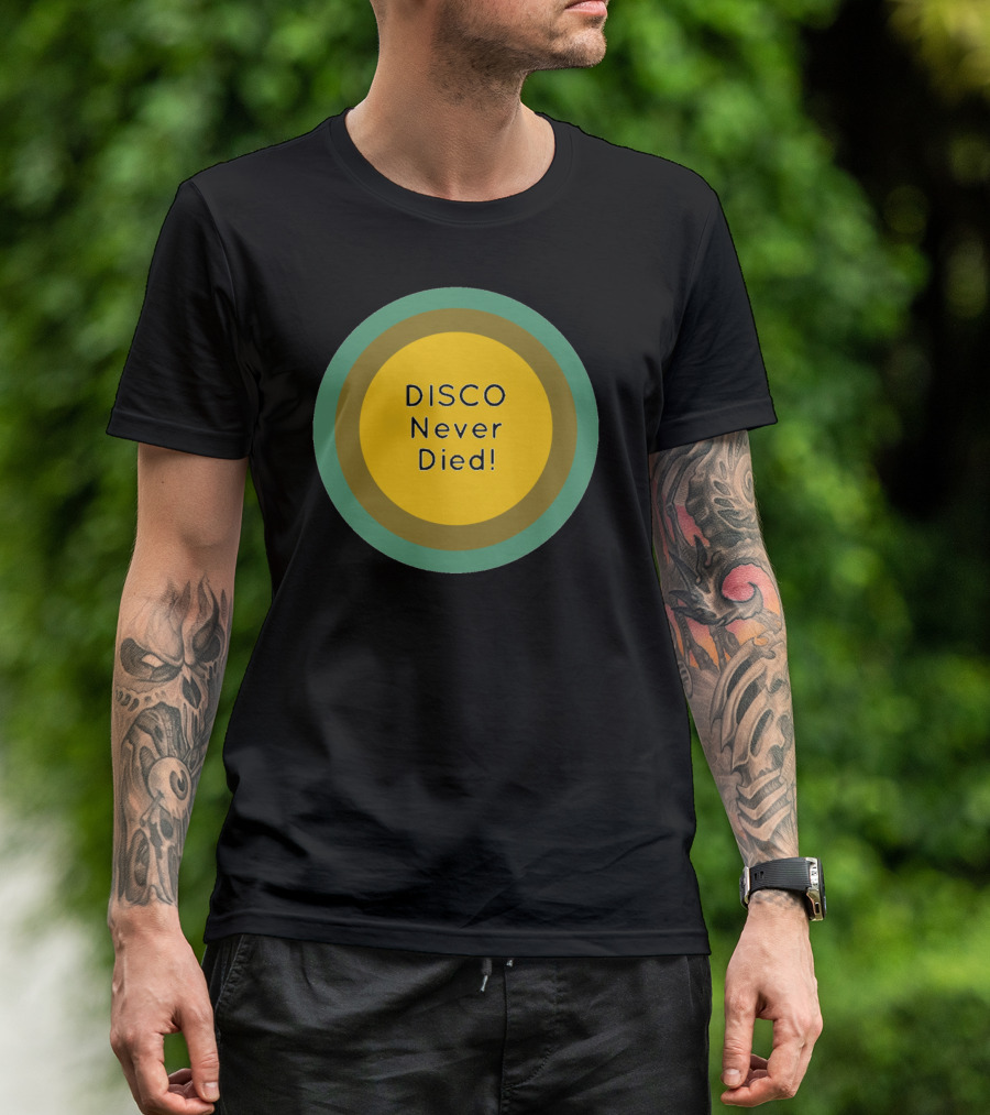 Disco Never Died Retro Circle T-Shirt