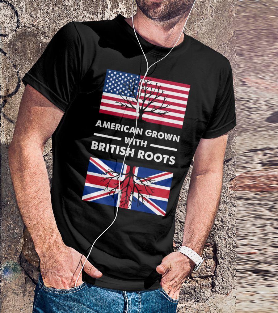 American Grown With British Roots Flag And Tree T-Shirt