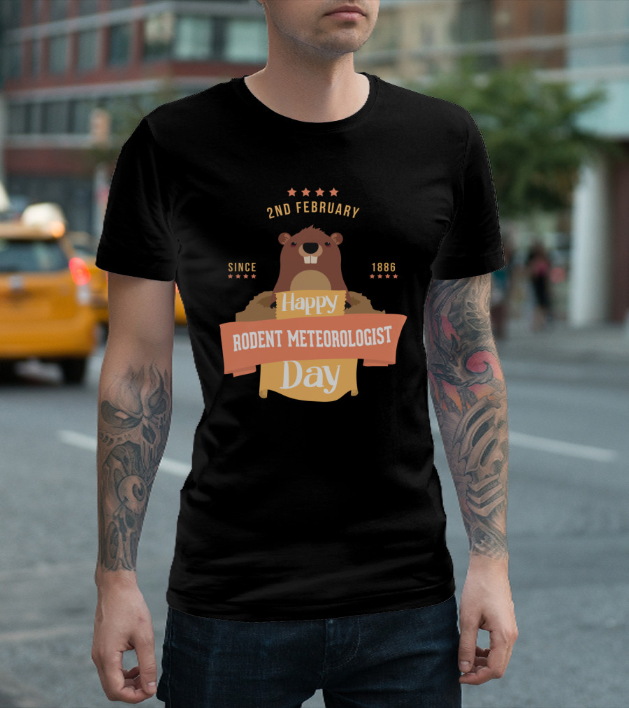 Happy Groundhog Day Rodent Meteorologist Since 1886 February 2nd T-Shirt