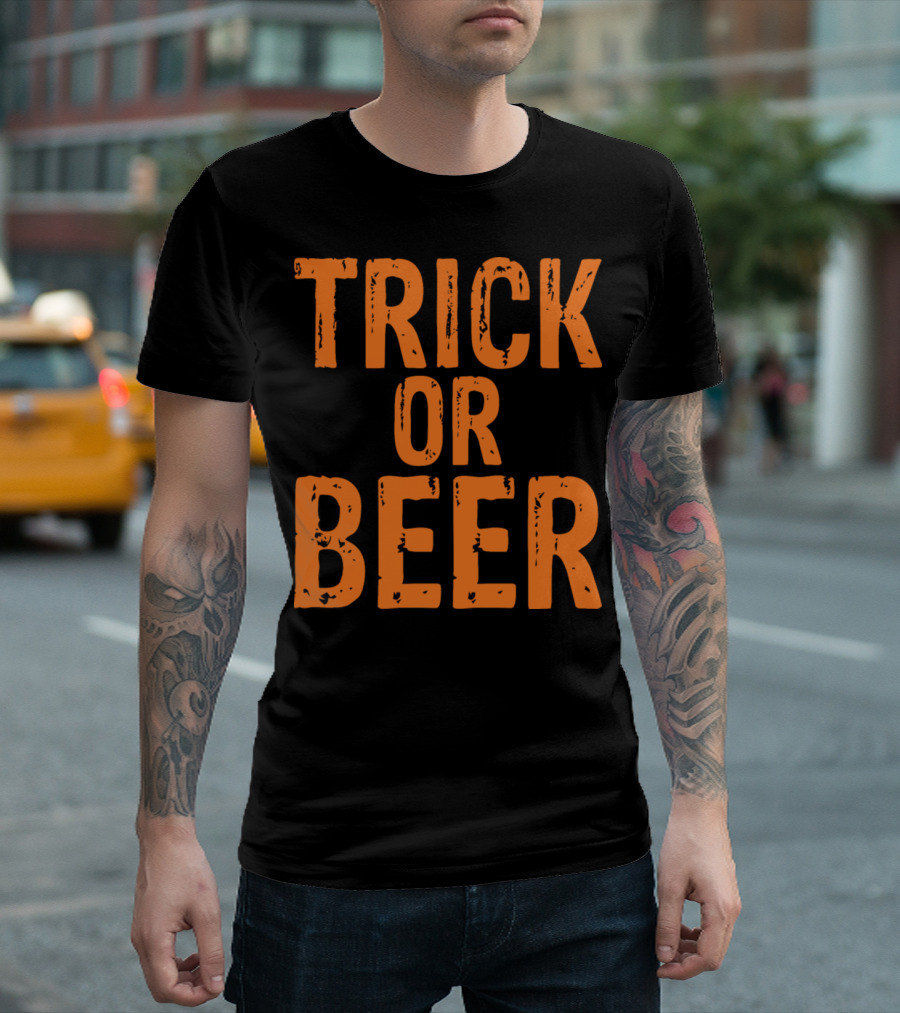 Trick Or Beer Halloween Celebration Phrase in Bold Distressed Orange Text T-Shirt