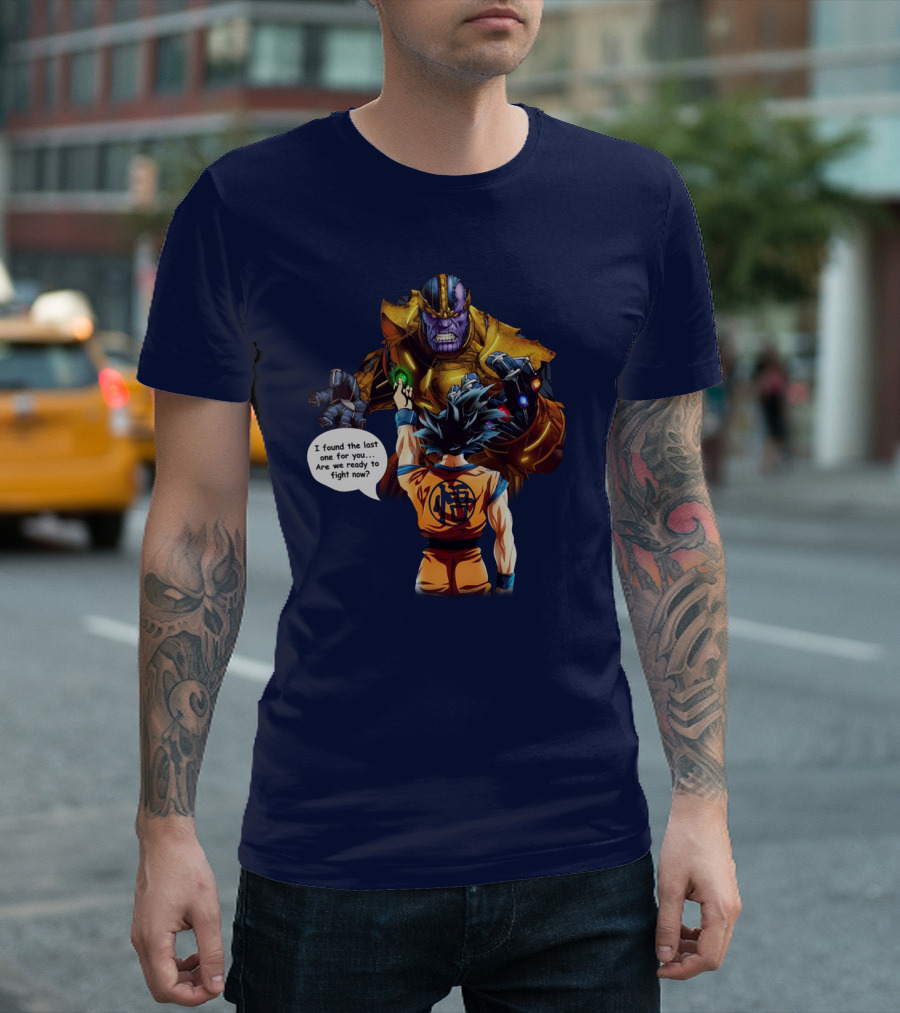 Songoku vs Thanos Ready to Fight Now T-Shirt