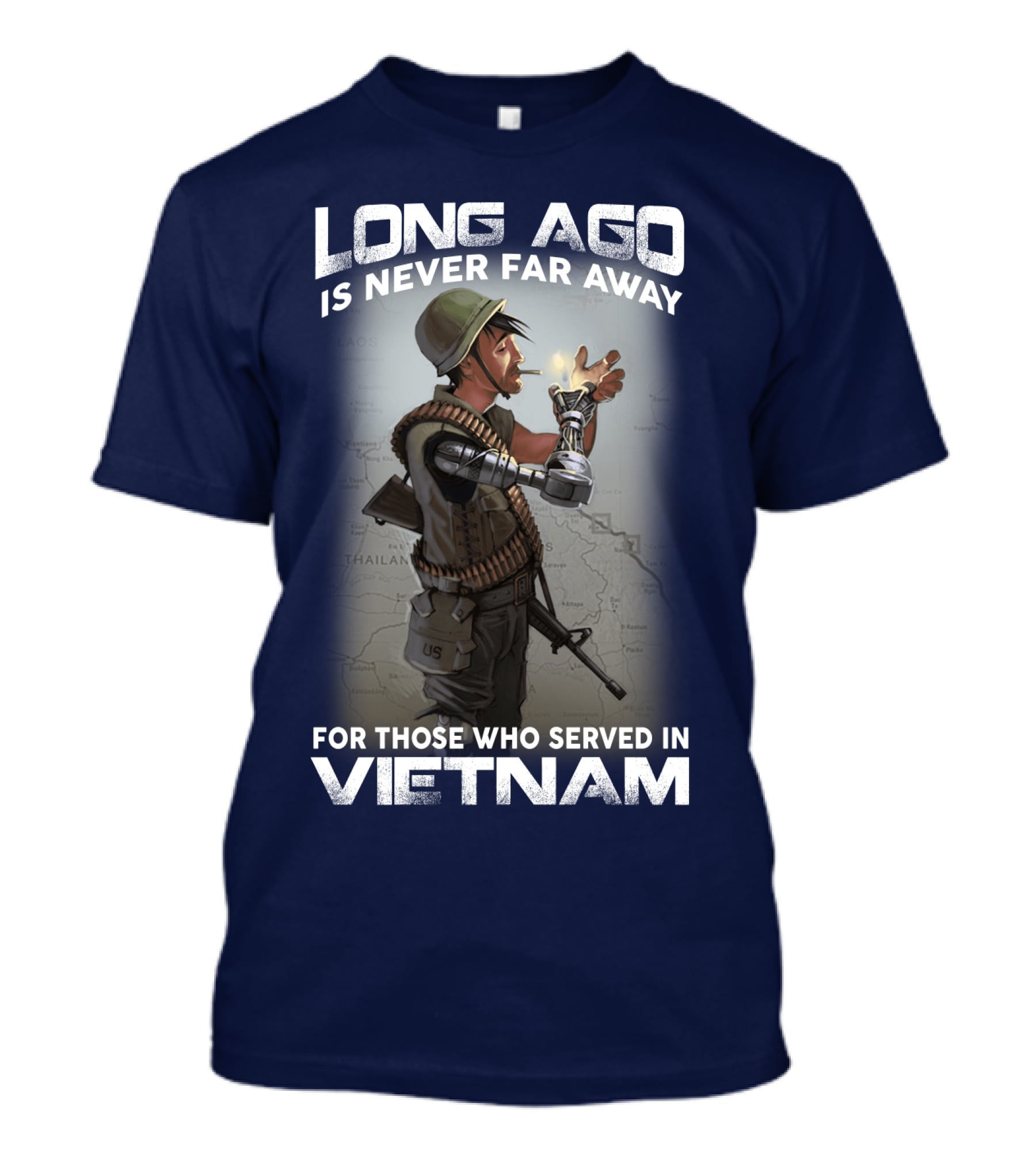 Long Ago Is Never Far Away For Those Who Served In Vietnam T-Shirt