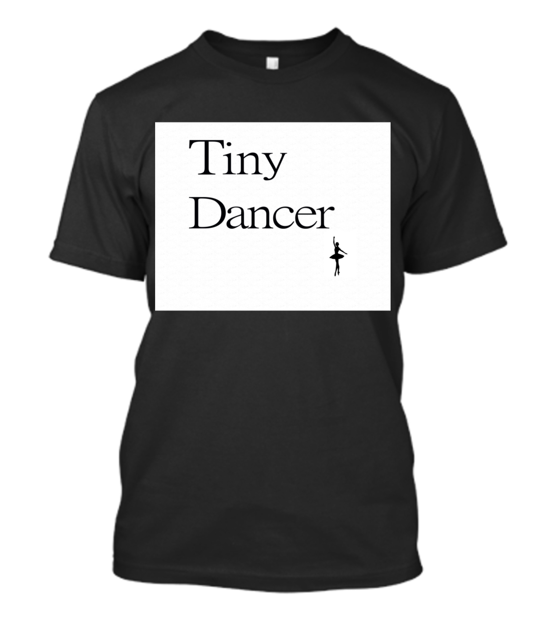 Tiny Dancer Elegant Ballerina T-Shirt