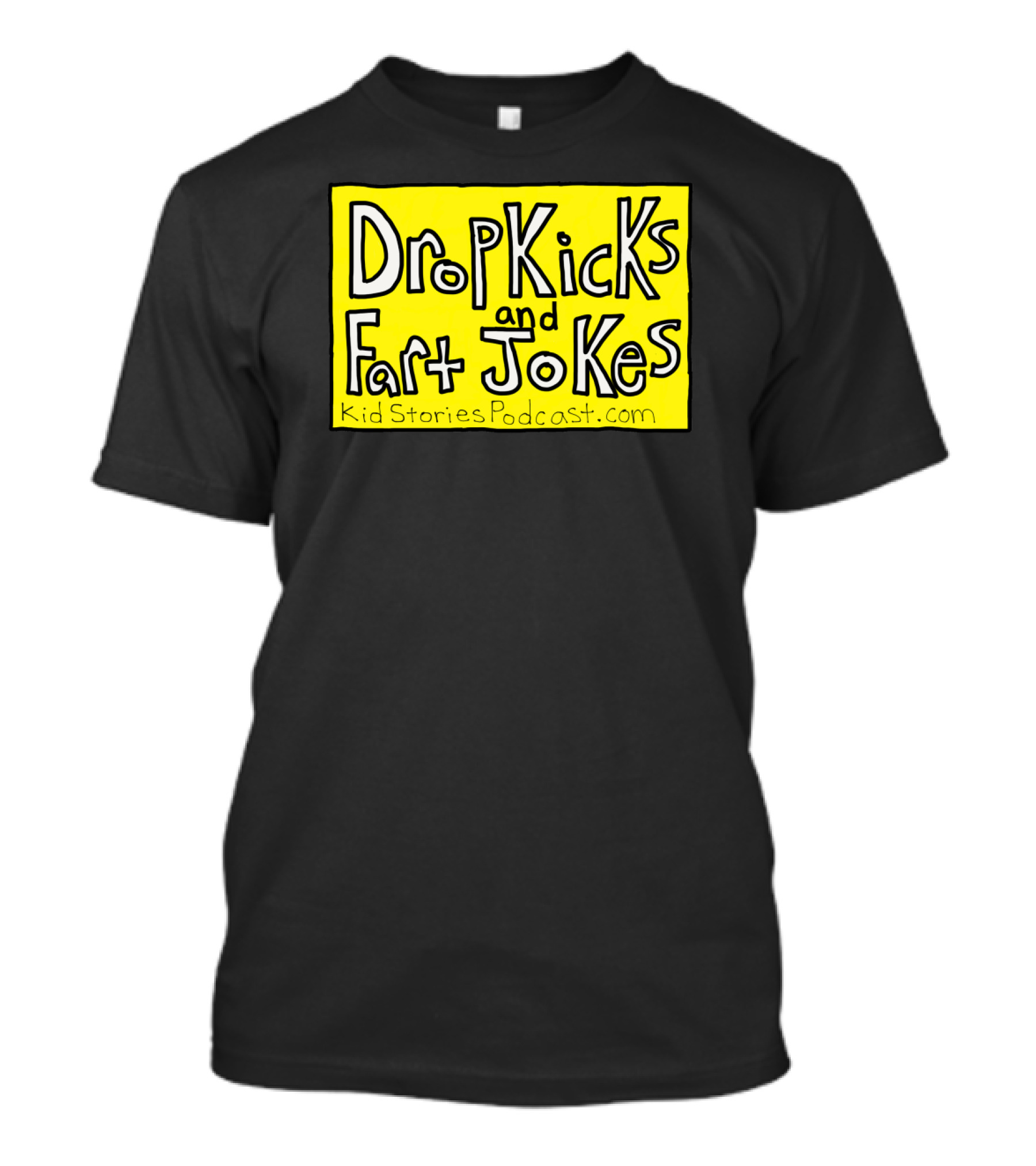 Dropkicks And Fart Jokes Kid Stories Podcast Rectangle Yellow Background T-Shirt