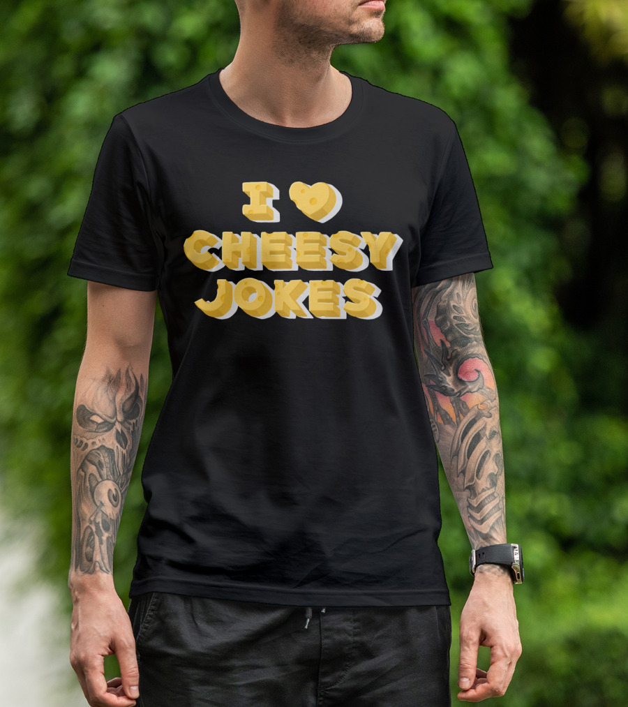 I Heart Cheesy Jokes With Cheese-Themed Letters T-Shirt