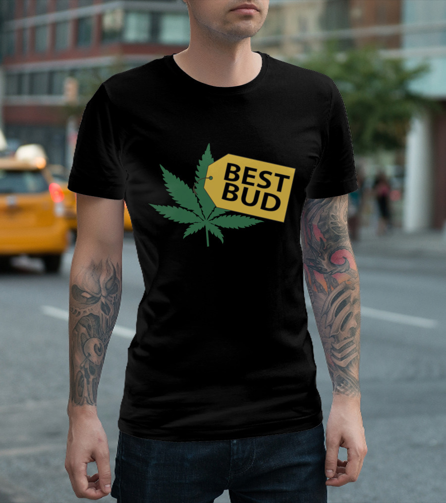 Best Bud Store Marijuana Leaf Joke Pot Weed Smoke High Vape Funny T-Shirt