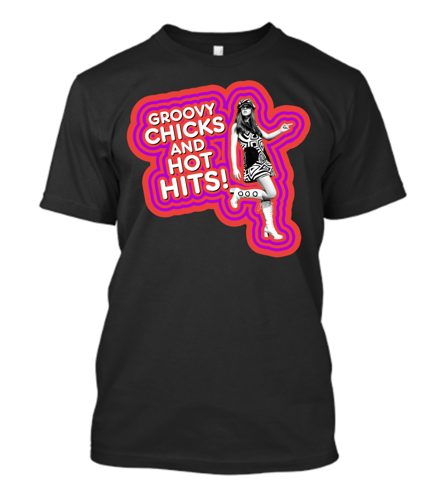 Groovy Chicks And Hot Hits Retro Style With Psychedelic Vibe And Mod Fashion T-Shirt