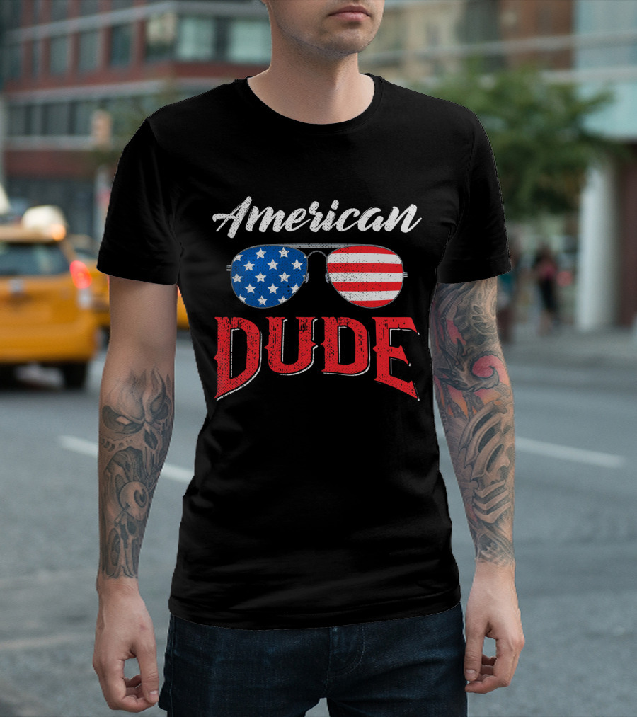 American Dude Stars and Stripes Sunglasses Fourth of July T-Shirt