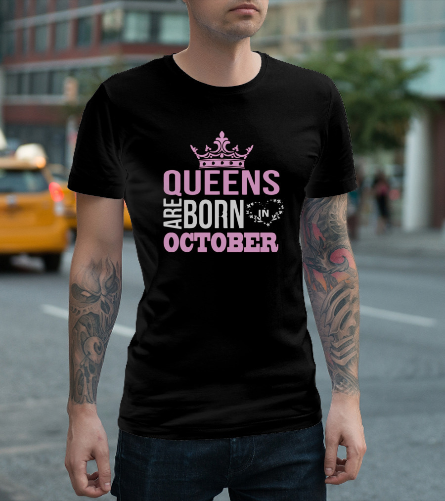 Queens Are Born in October Pink Crown T-Shirt