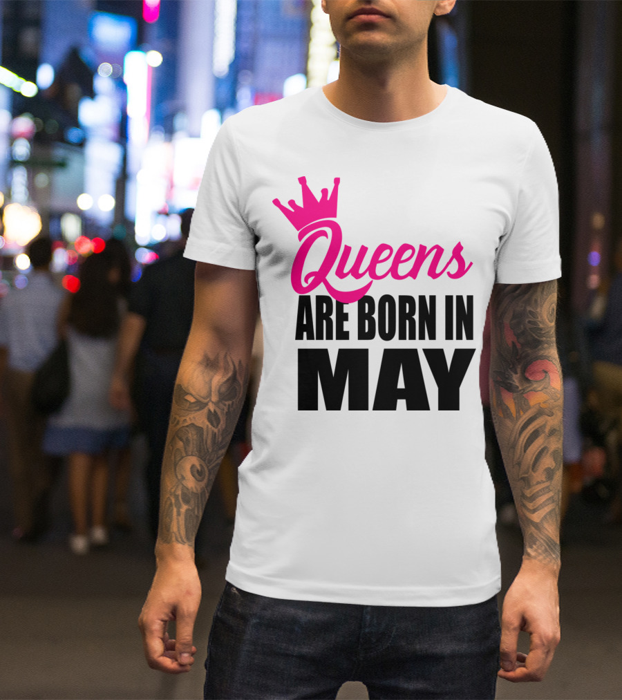 Queens Are Born In May Pink Crown T-Shirt