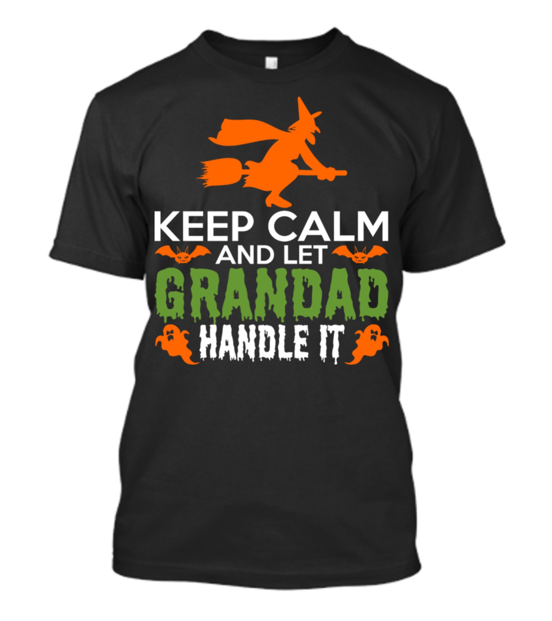 Keep Calm And Let Grandad Handle It Halloween Witch Bats Ghosts T-Shirt