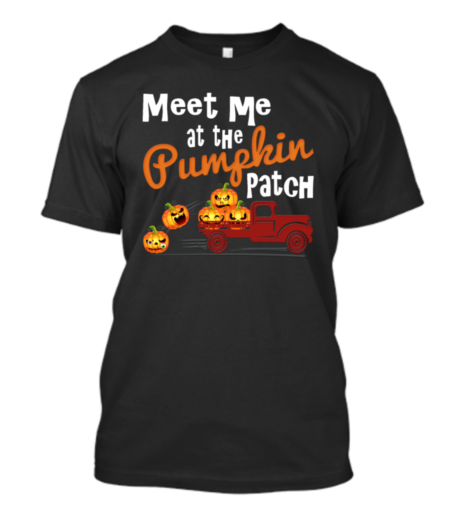 Meet Me At The Pumpkin Patch With Smiling Pumpkins And Vintage Red Truck T-Shirt