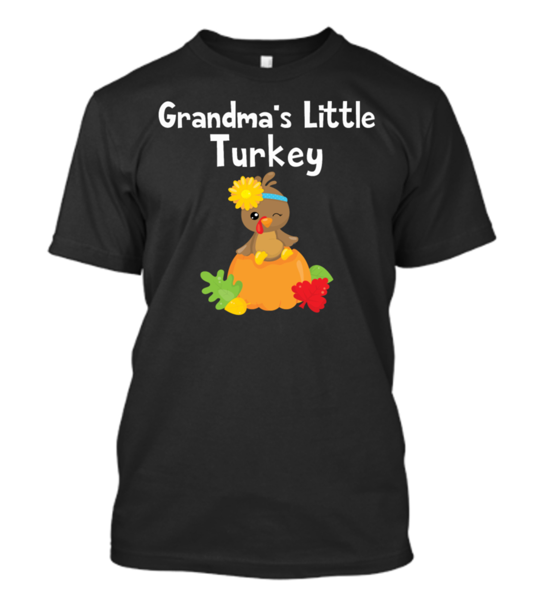 Grandma's Little Turkey Thanksgiving Pumpkin T-Shirt