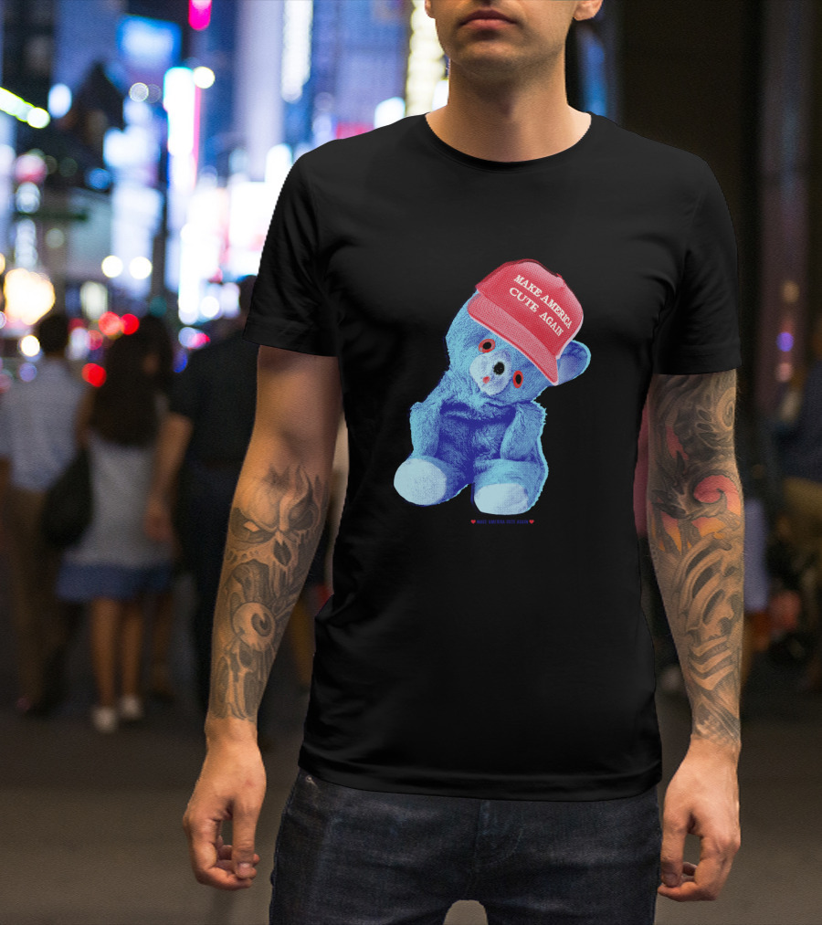 Make America Cute Again Bear Red Cap Blue Plush Toy T-Shirt