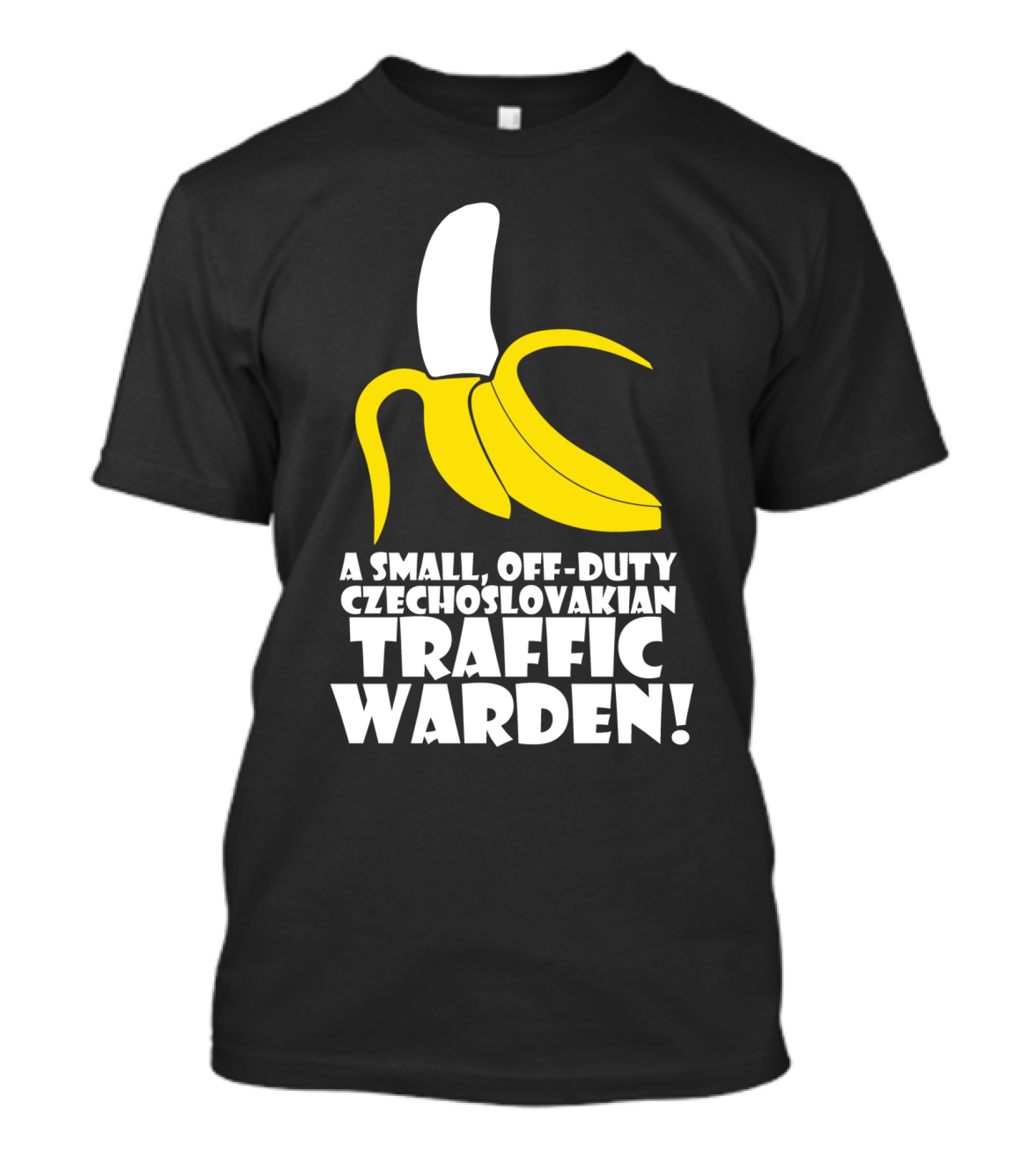 A Small Off-Duty Czechoslovakian Traffic Warden With Banana T-Shirt