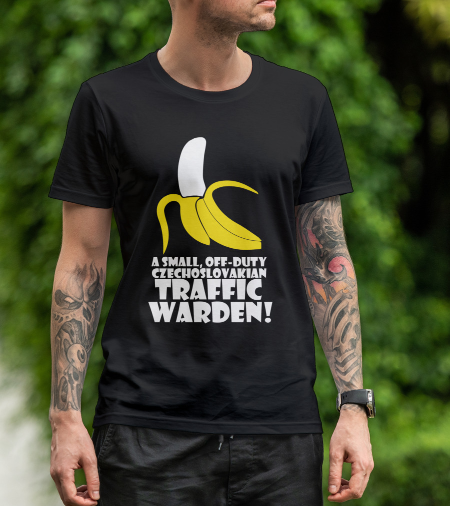 A Small Off-Duty Czechoslovakian Traffic Warden With Banana T-Shirt