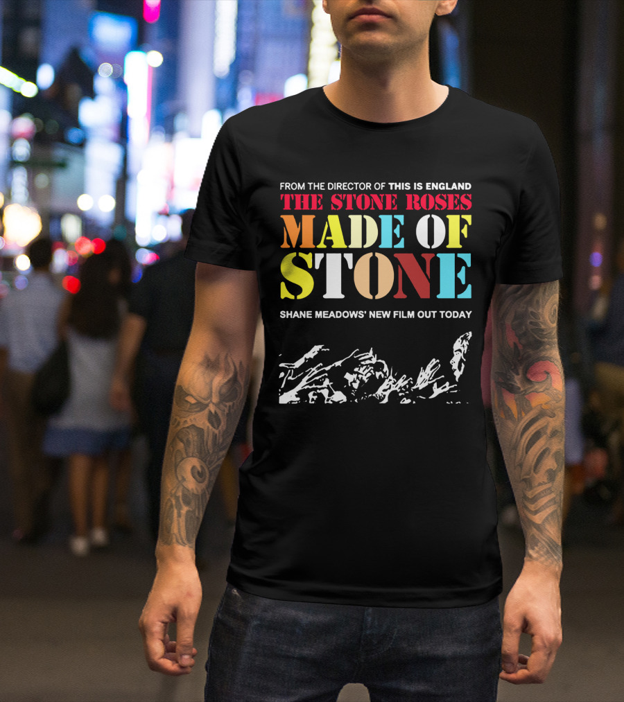 The Stone Roses Made Of Stone Shane Meadows Film Director Of This Is England T-Shirt