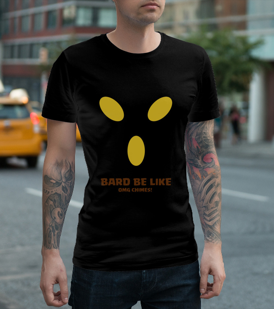 Bard Be Like OMG Chimes Yellow Ovals T-Shirt