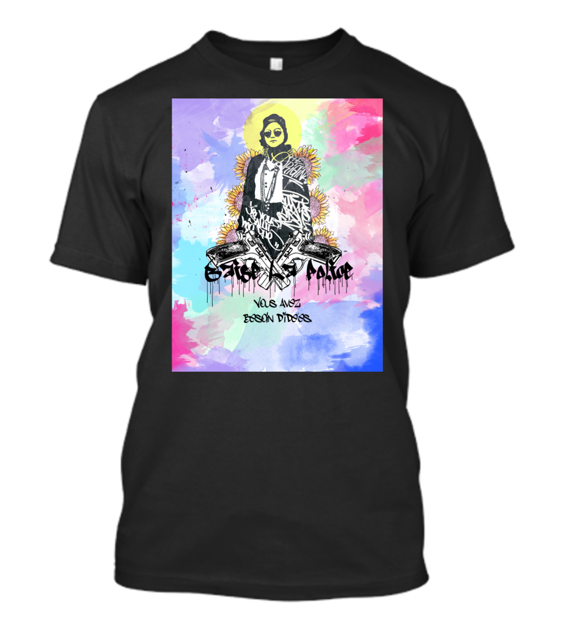 Baise La Police Vous Avez Besoin D'IdEes Graffiti Art Sunflower Halo T-Shirt