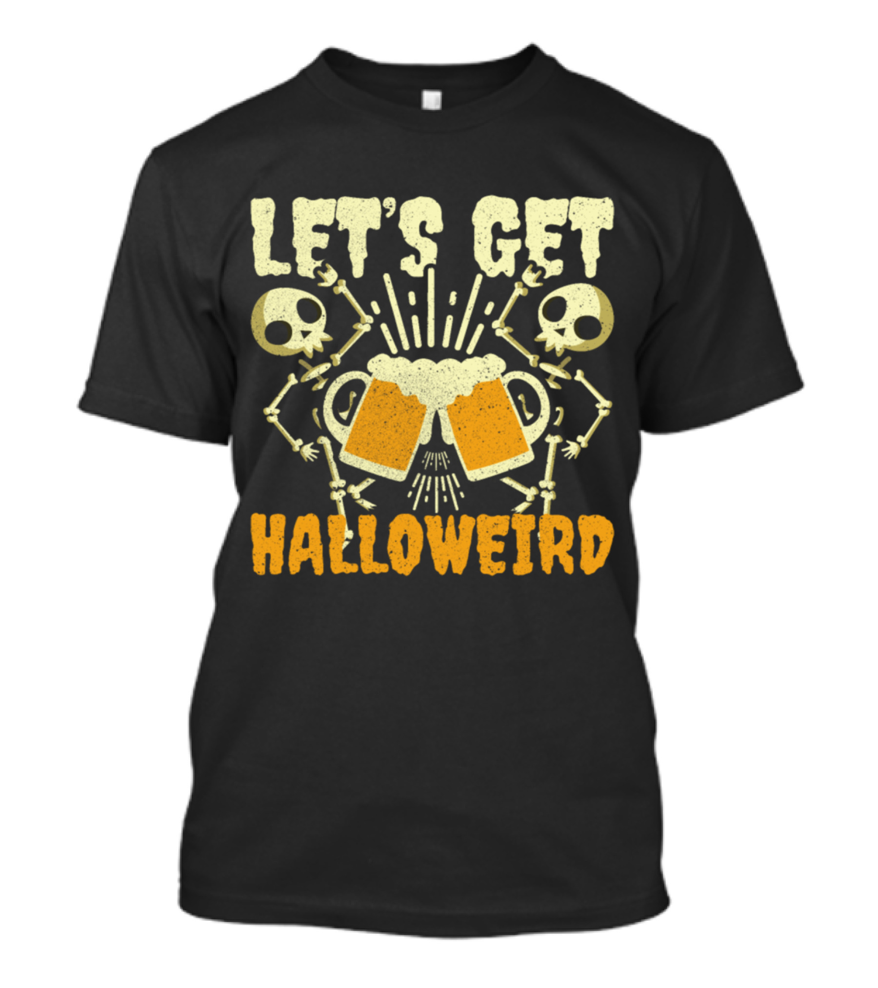 Let's Get Halloweird Skeletons Clinking Beer For Halloween Party T-Shirt