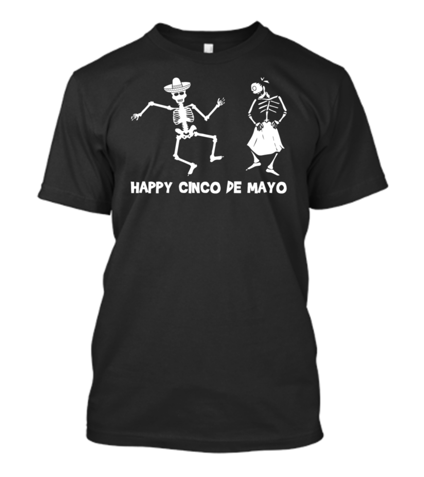 Happy Cinco De Mayo Dancing Skeletons Mexican T-Shirt