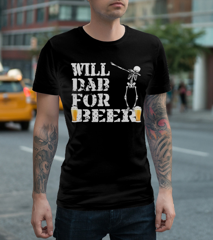 Will Dab for Beer Skeleton with Beer Glasses Halloween T-Shirt