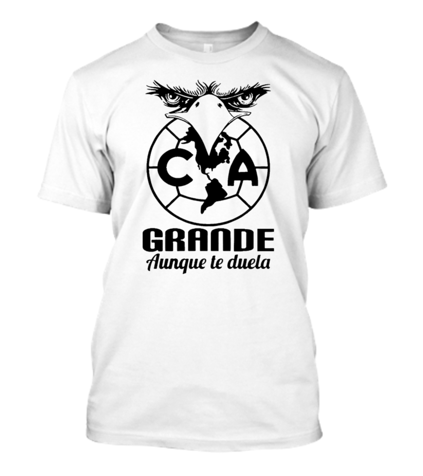 Club America Mexico Aguilas Camiseta Jersey Odiame Grande Aunque Te Duela T-Shirt