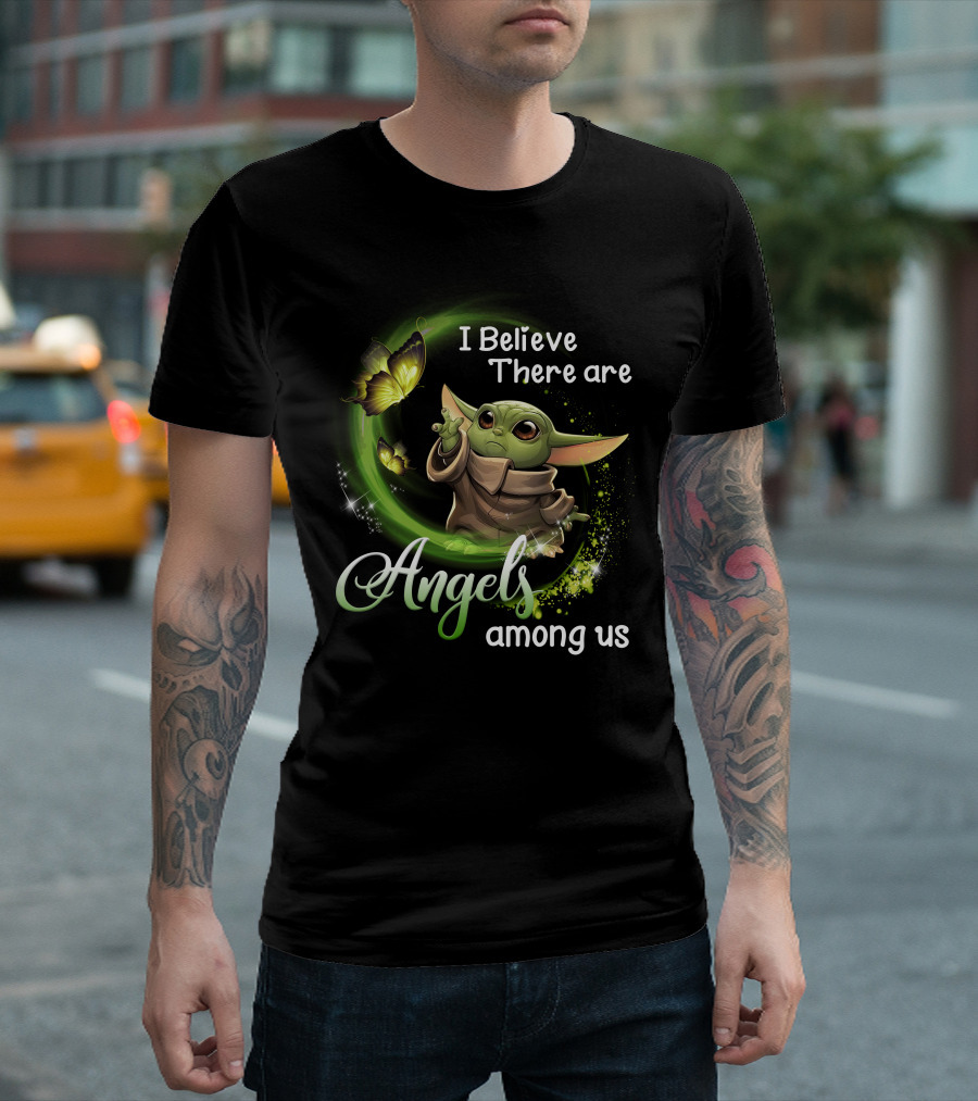 I Believe There Are Angels Among Us Baby Yoda with Butterflies T-Shirt