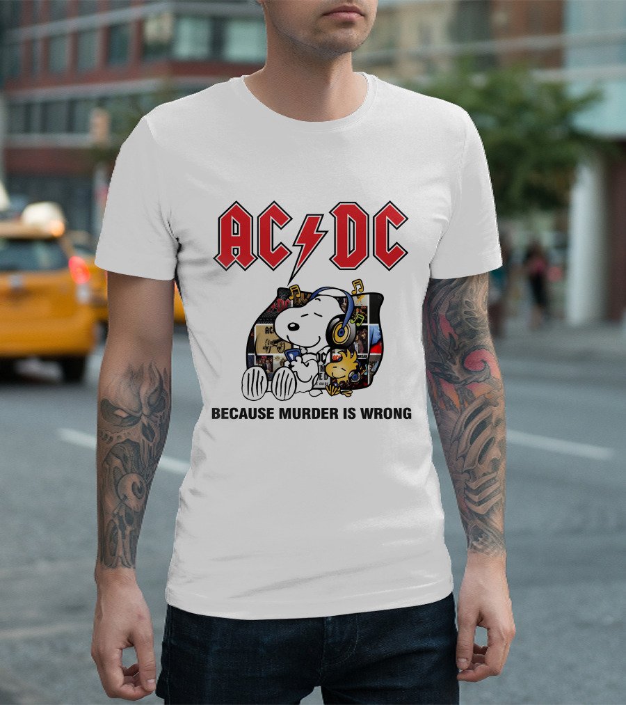 AC DC Snoopy Woodstock Because Murder Is Wrong T-Shirt