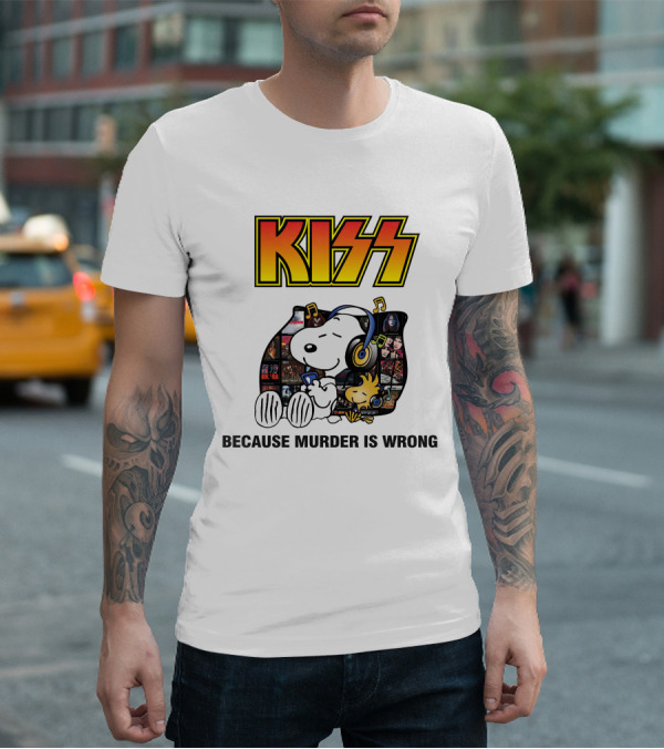 KISS Snoopy Because Murder Is Wrong T-Shirt