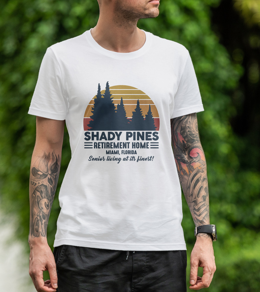 Shady Pines Retirement Home Miami Florida Senior Living At Its Finest Vintage Sunset Forest T-Shirt