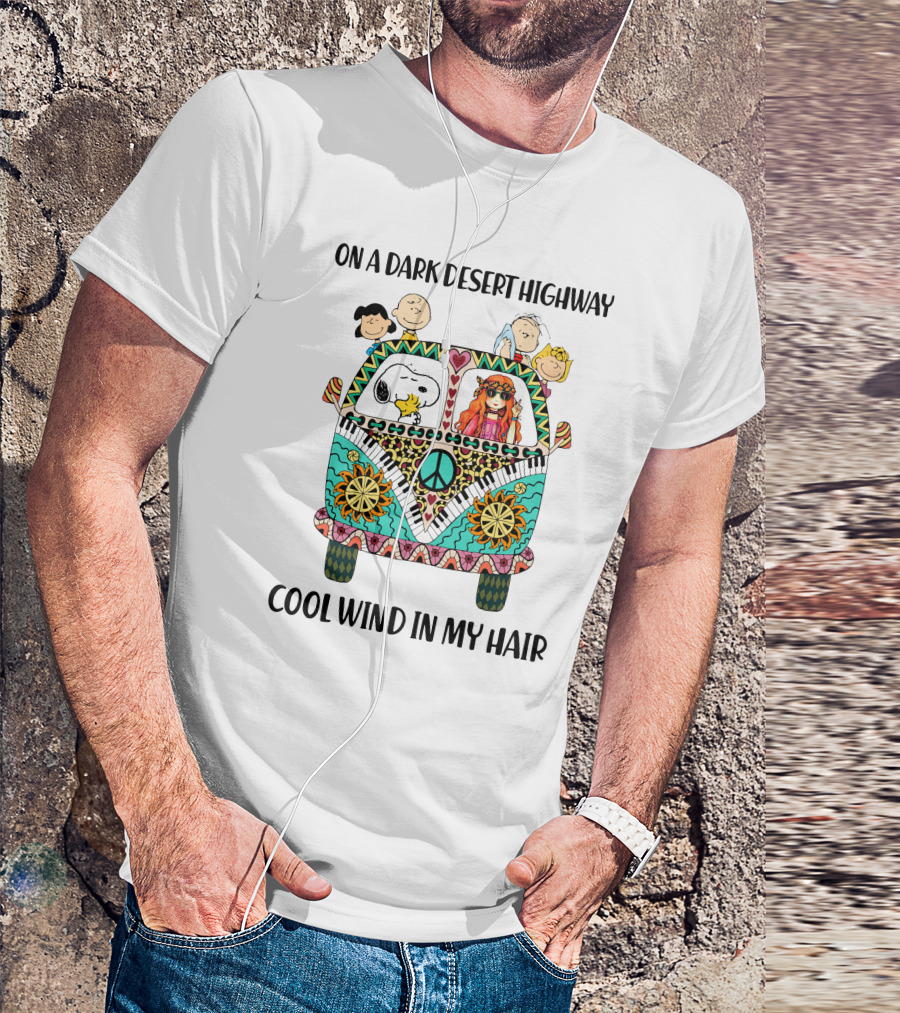Peanuts Snoopy Woodstock Peace Van On A Dark Desert Highway Cool Wind In My Hair T-Shirt