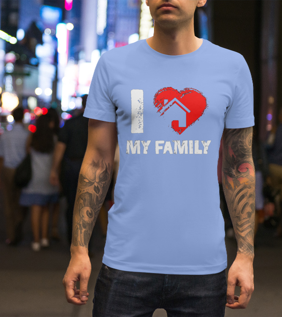 I Heart My Family With Mother Father House T-Shirt
