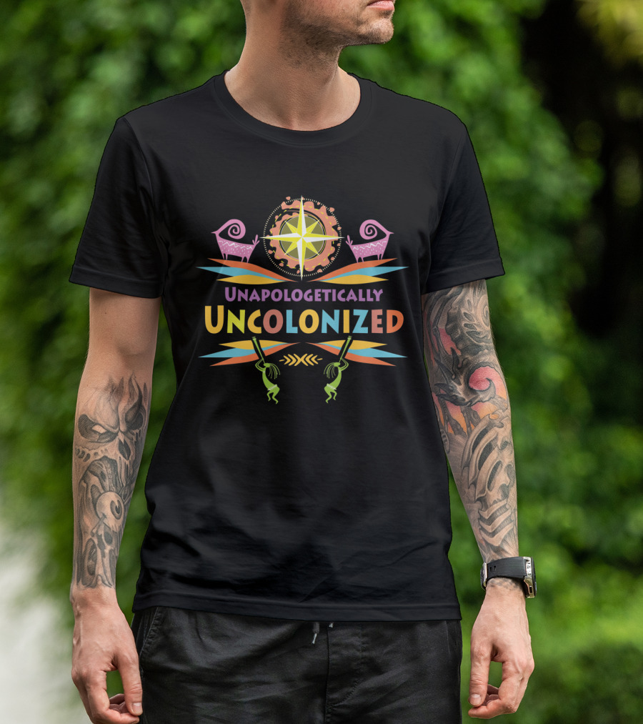 Unapologetically Uncolonized Vibrant Star And Tribal Elements With Spirals And Dancing Figures T-Shirt