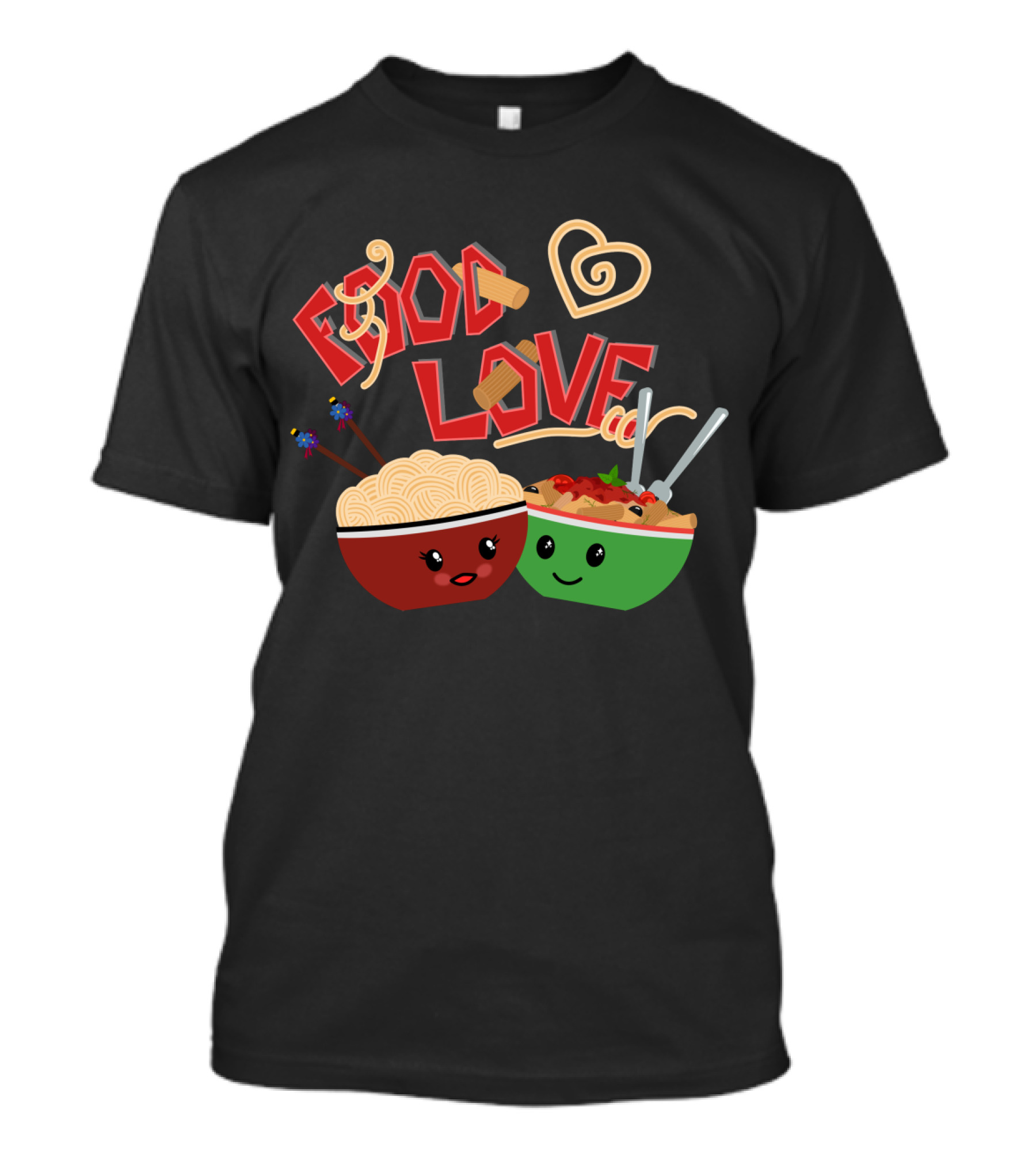 Food Love Happy Noodle And Pasta Bowl Characters With Heart T-Shirt