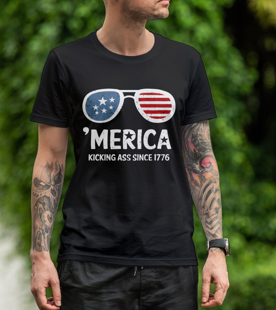 'Merica Kicking Ass Since 1776 USA Patriotic Sunglasses Stars Stripes T-Shirt