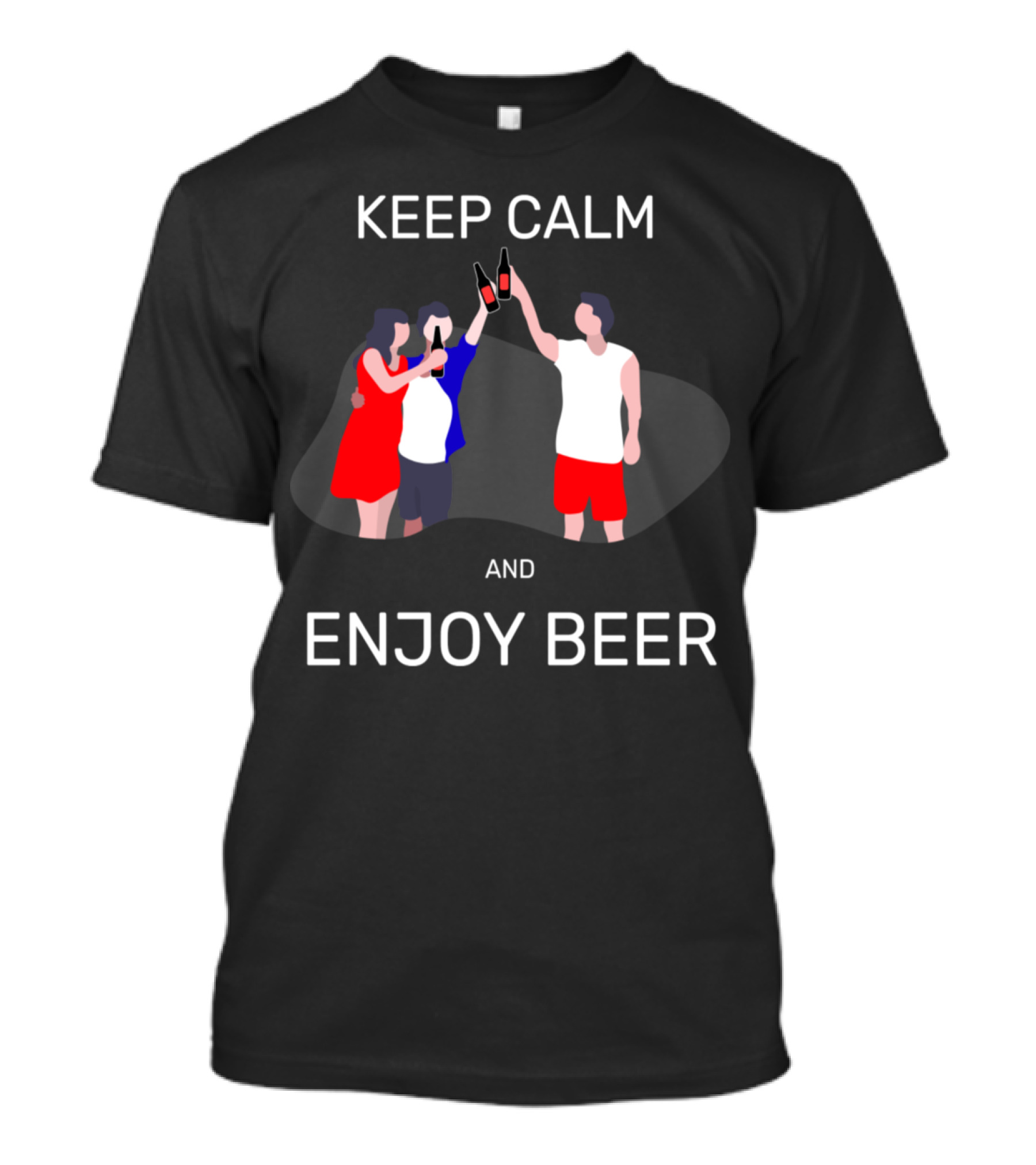 Keep Calm And Enjoy Beer With Friends Raising Bottles In T-Shirt