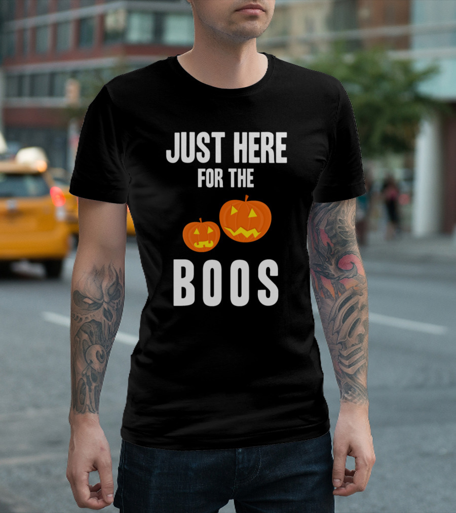 Just Here For The Boos Pumpkin T-Shirt