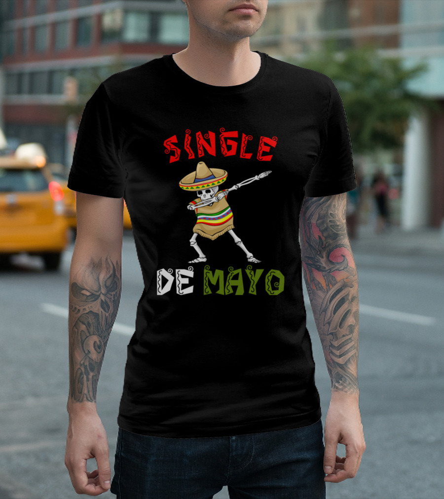 Single De Mayo Skeleton Dabbing in Sombrero and Poncho T-Shirt