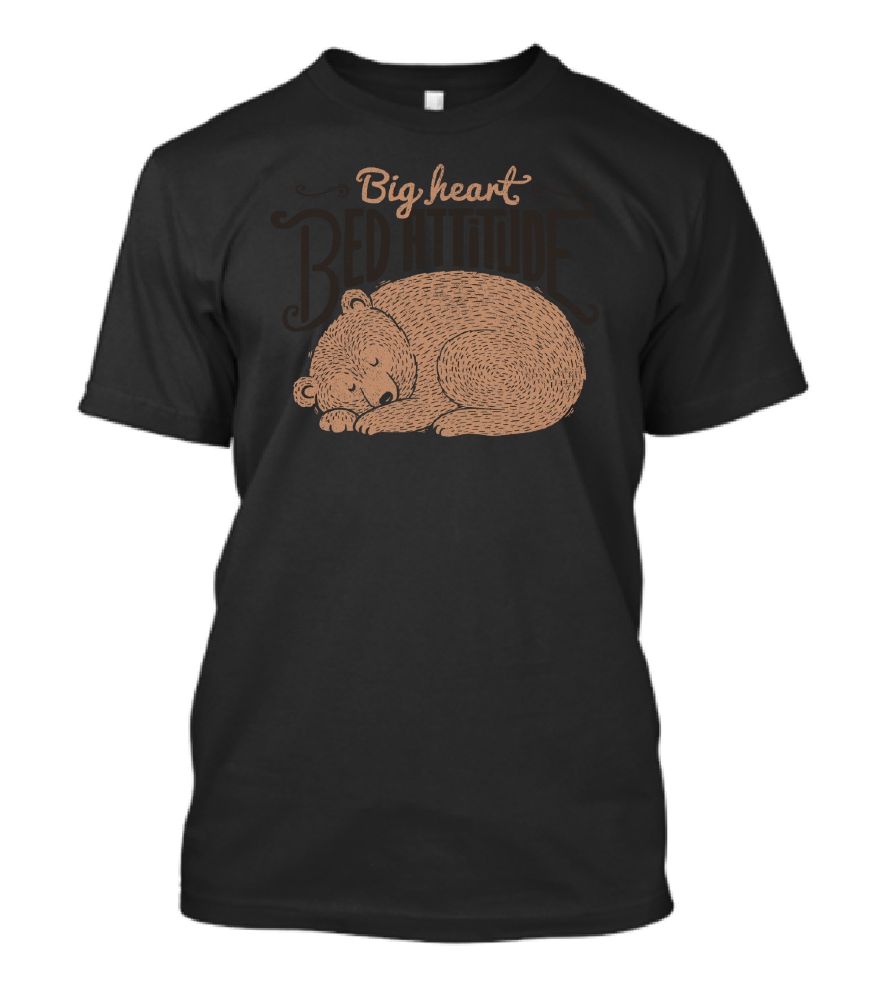 Big Heart Bed Attitude Sleeping Bear T-Shirt