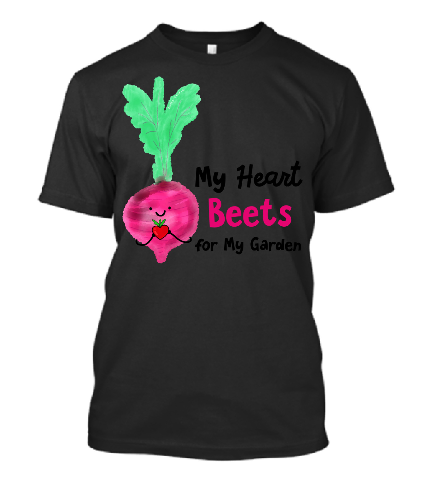 My Heart Beets For My Garden Cute Beetroot Pun T-Shirt