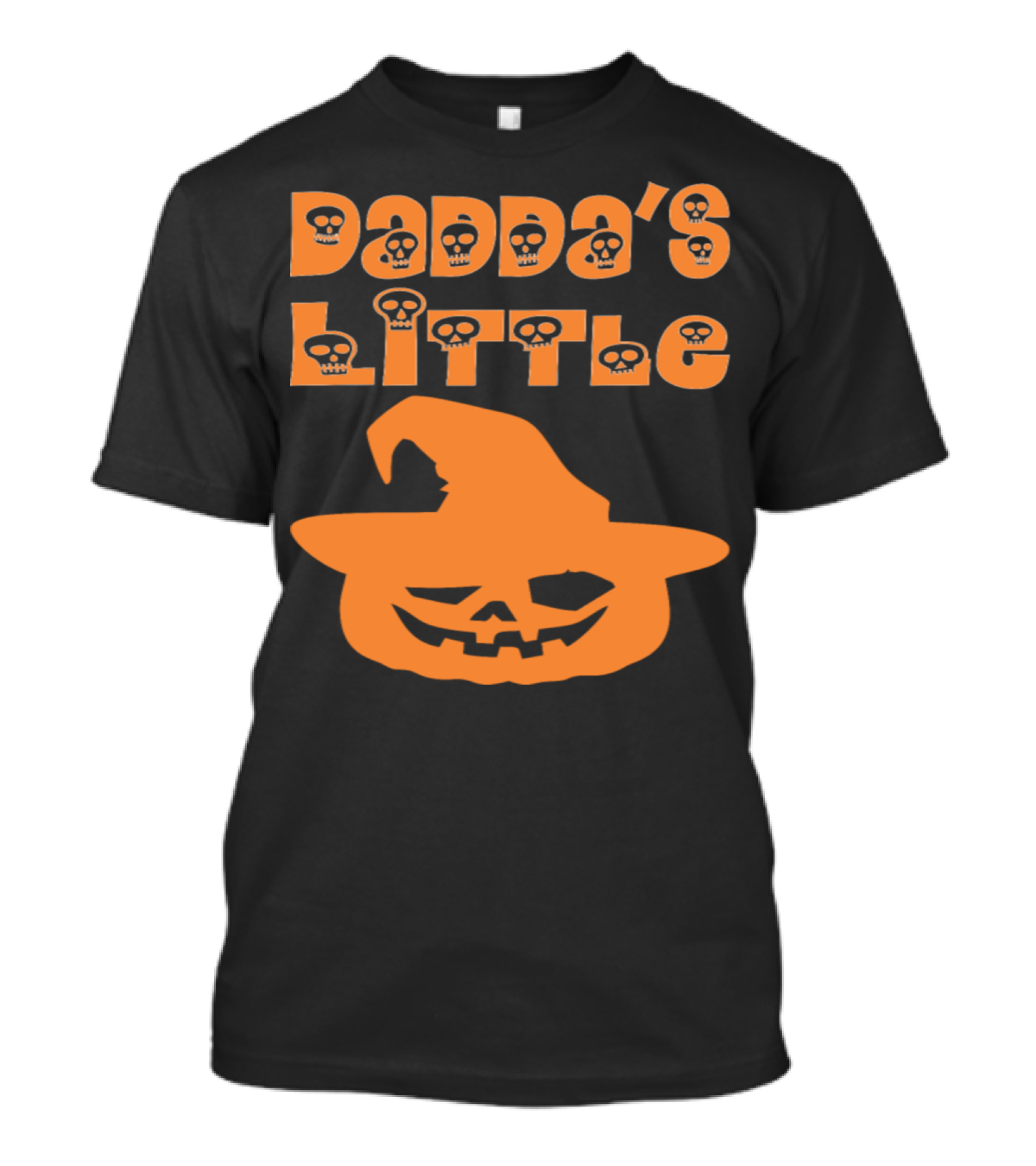 Dadda's Little Halloween Pumpkin With Skull Accent Letters And Witch Hat T-Shirt