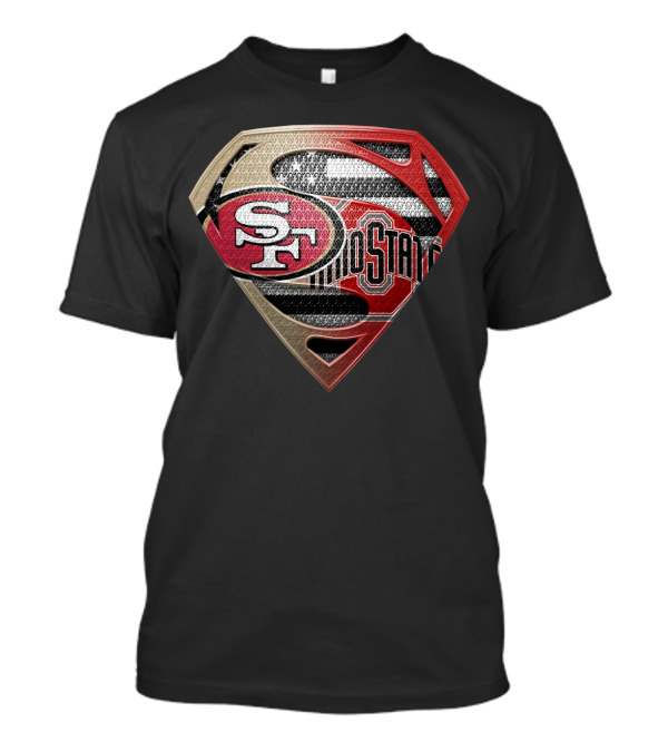 San Francisco 49ers Ohio State Superman Logo Mashup T-Shirt