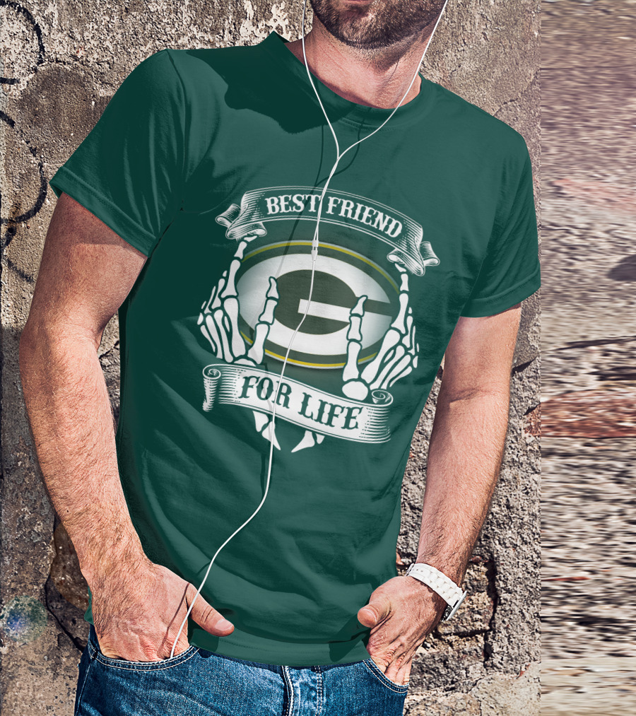 Best Friend For Life Green Bay Packers T-Shirt
