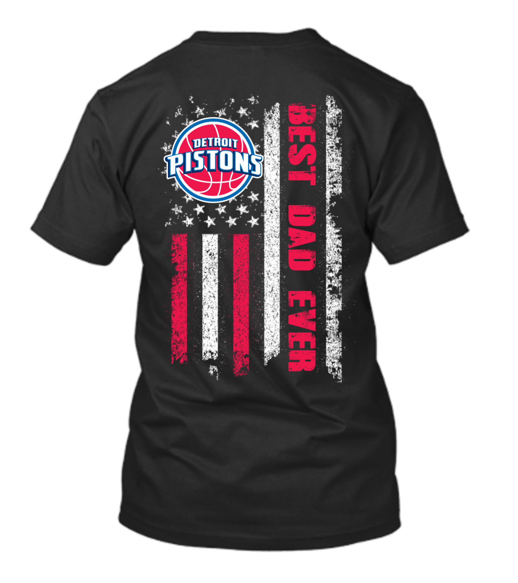 Detroit Pistons Best Dad Ever American Flag T-Shirt
