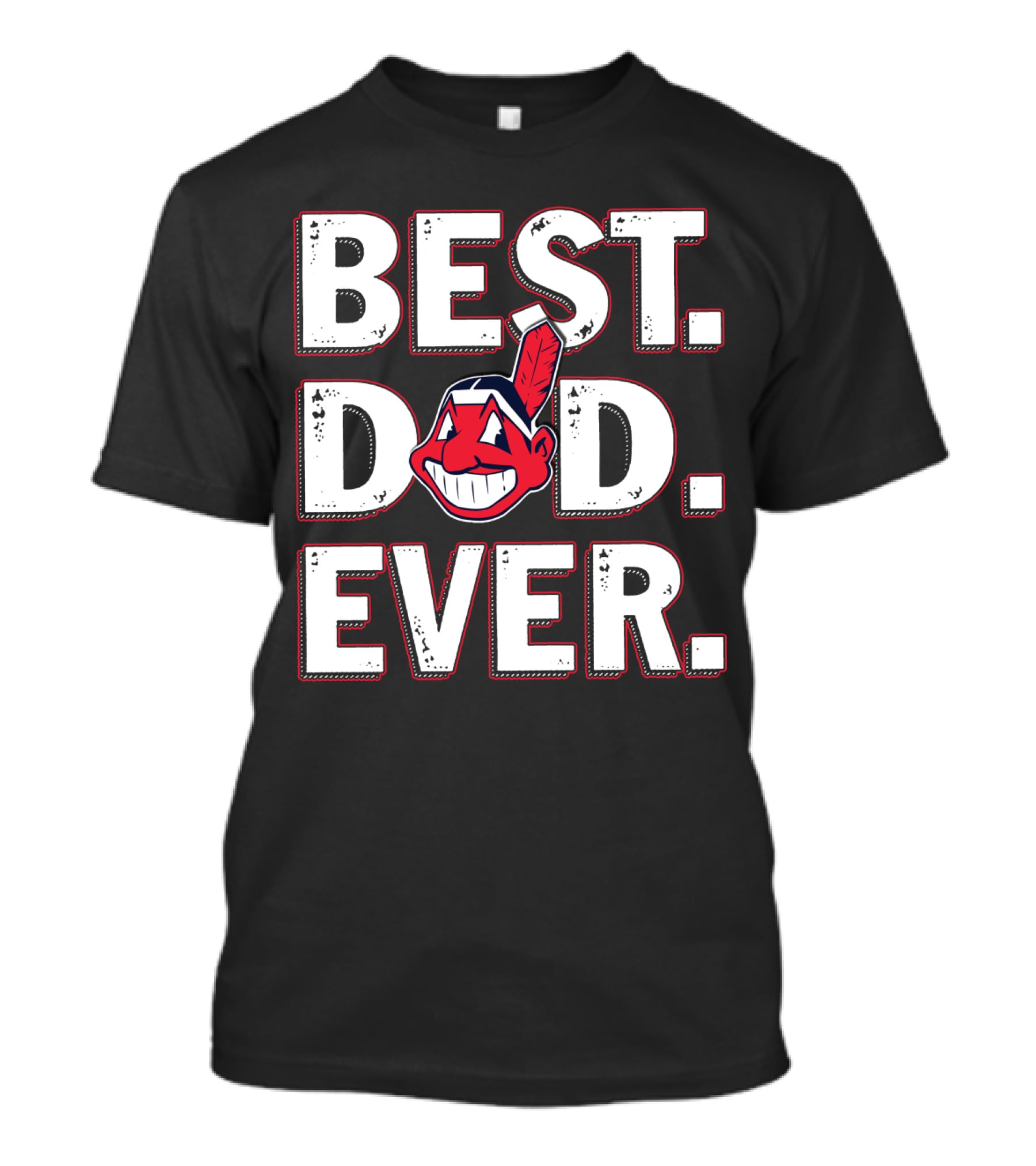 Best Dad Ever T-Shirt
