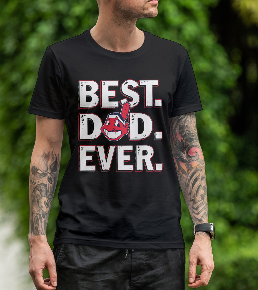 Best Dad Ever T-Shirt