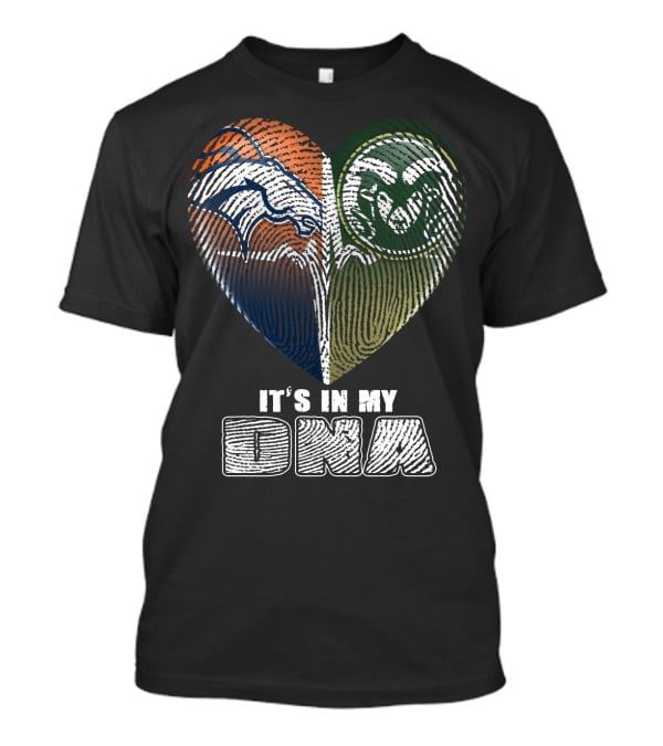 Denver Broncos Colorado State Rams It's In My Dna T-Shirt